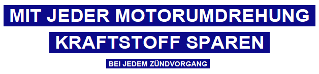 Mit jeder Motordrehung Kraftstoff sparen